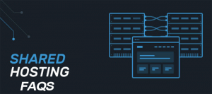 6 FAQs About Shared Hosting